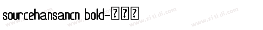 sourcehansancn bold字体转换